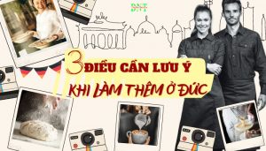 3 dieu can luu y khi lam them o duc