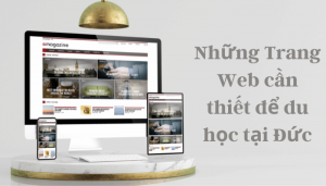 Những Trang Web Cần Thiết để Du Học Tại Đức