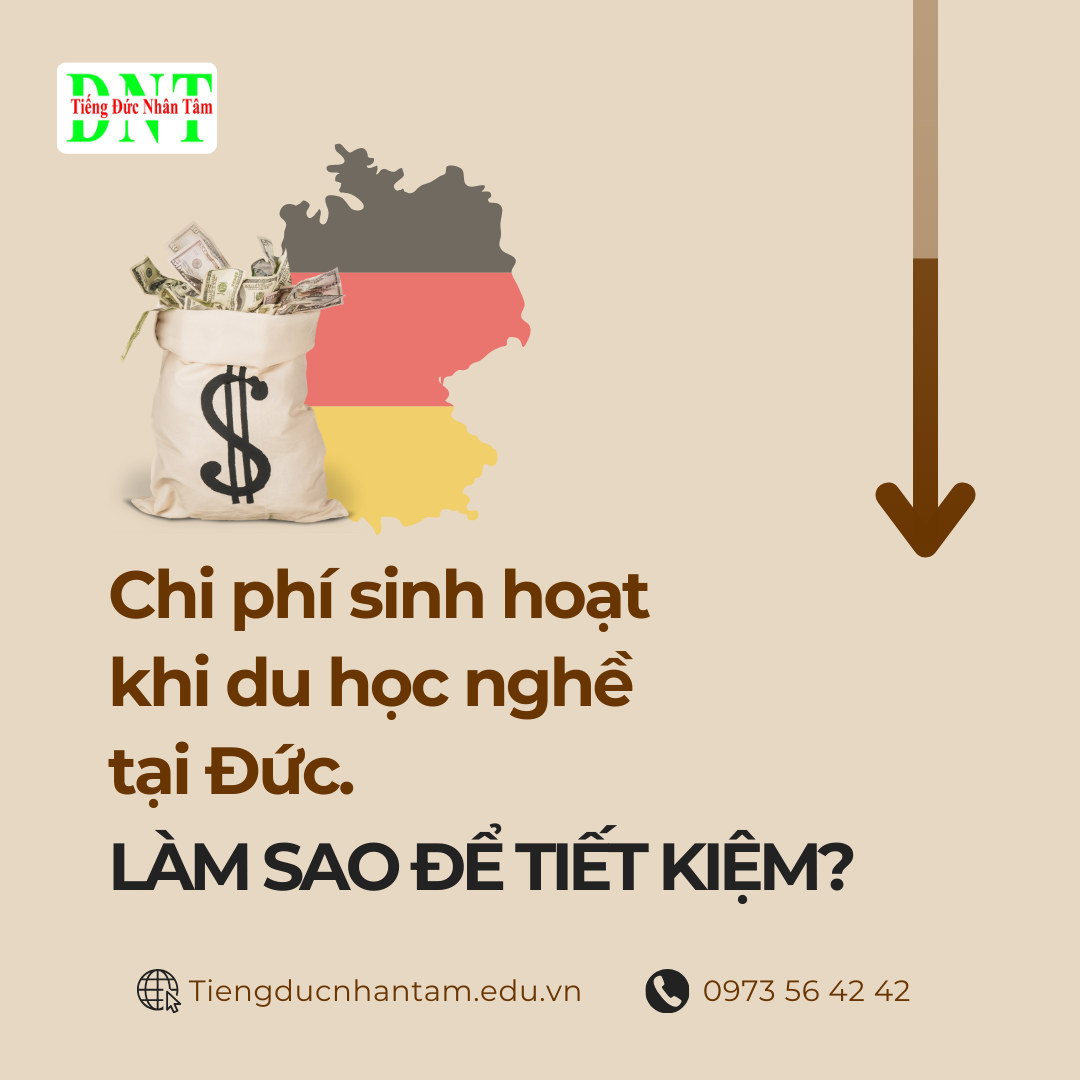 Ngọc Banner T12 Chi Phí Du Học Nghề Đức, Làm Sao để Tiết Kiệm