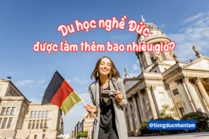 Du học nghề Đức được làm thêm bao nhiêu giờ?