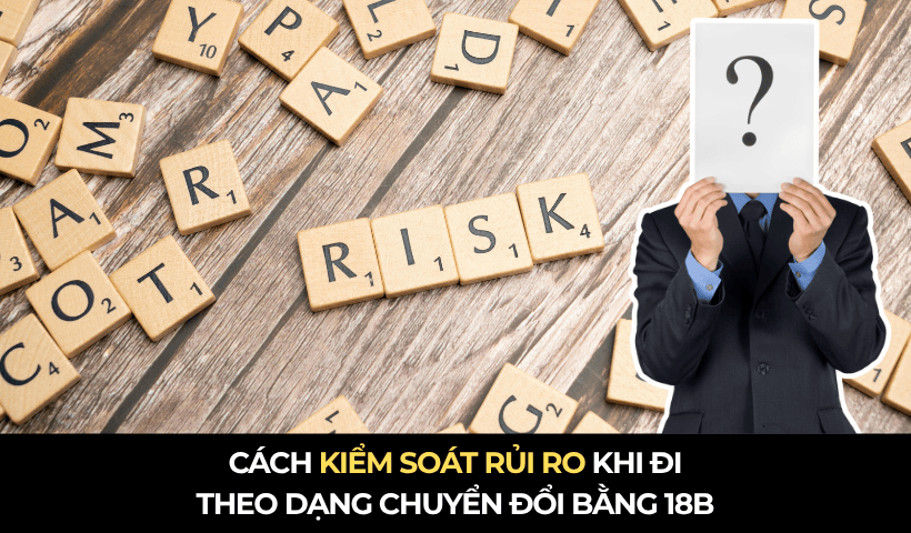 Cách kiểm soát rủi ro khi chuyển đổi bằng