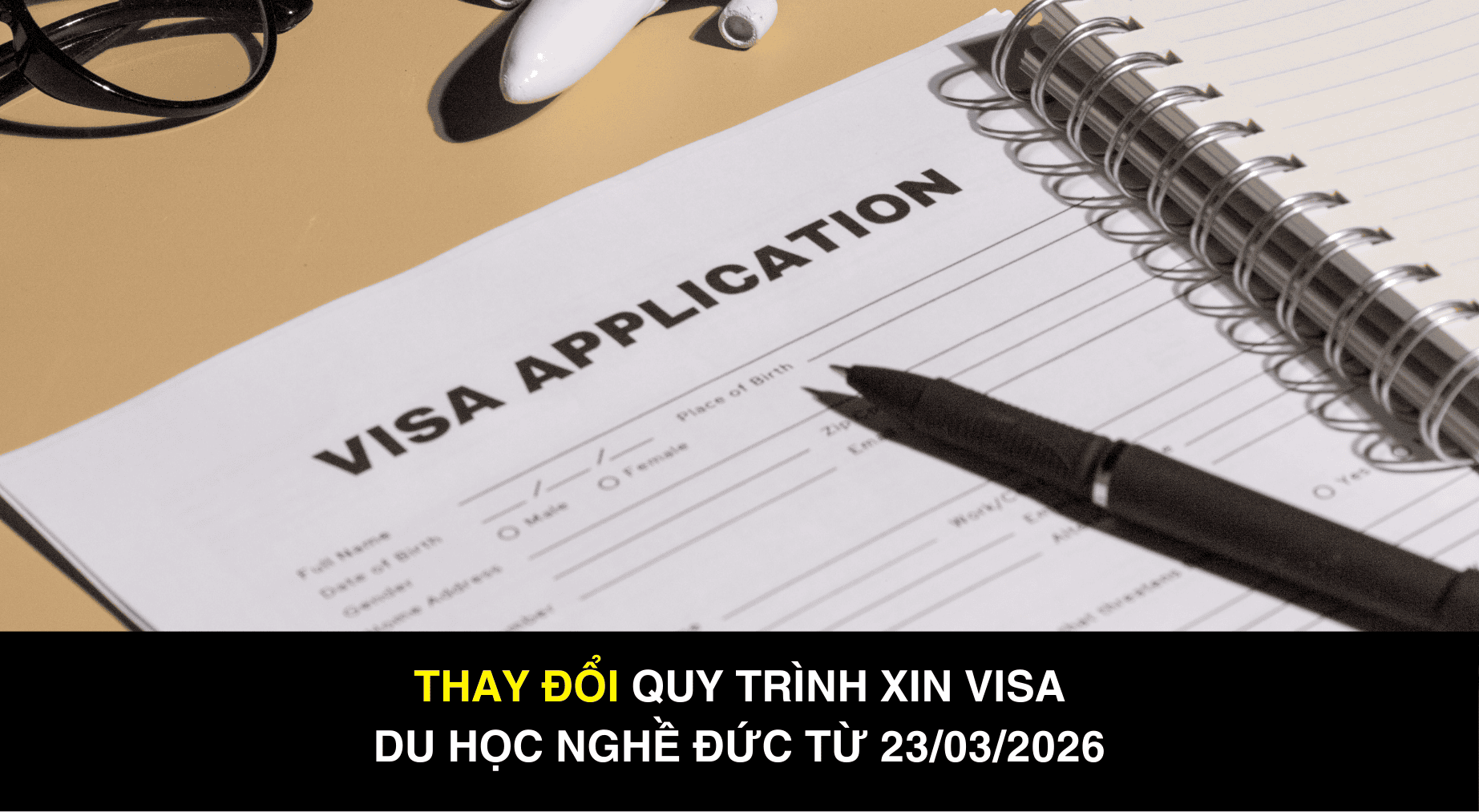 Thay đổi quy trình xin Visa du học nghề Đức 2026