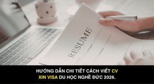 Cách viết CV xin Visa du học nghề Đức